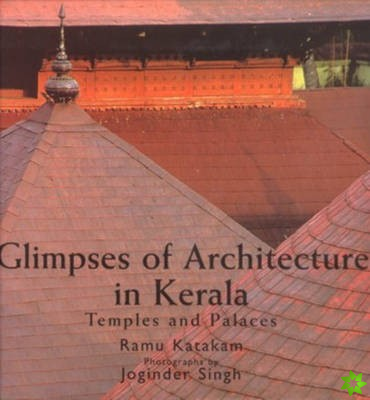 Glimpses of Architecture in Kerala