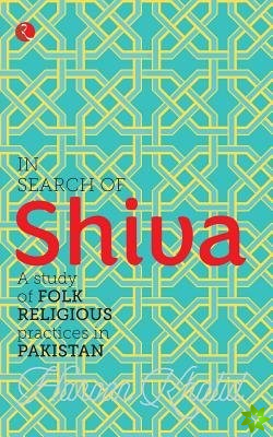 In Search of Shiva