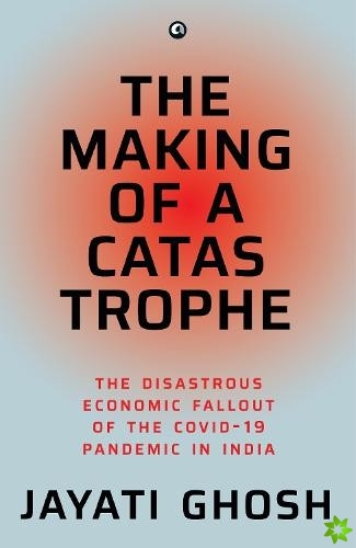 MAKING OF A CATASTROPHE