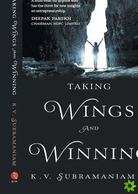 Taking Wings and Winning