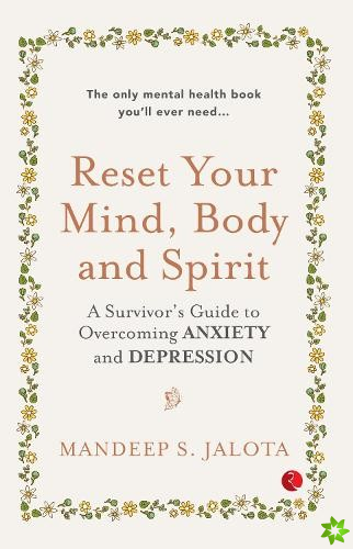 RESET YOUR MIND,BODY AND SPIRIT