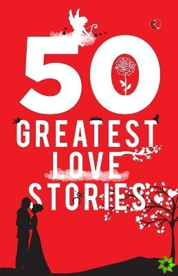 50 Greatest Love Stories