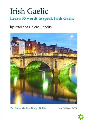 Irish Gaelic - Learn 35 Words to Speak Irish Gaelic