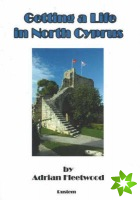 Getting a Life in North Cyprus