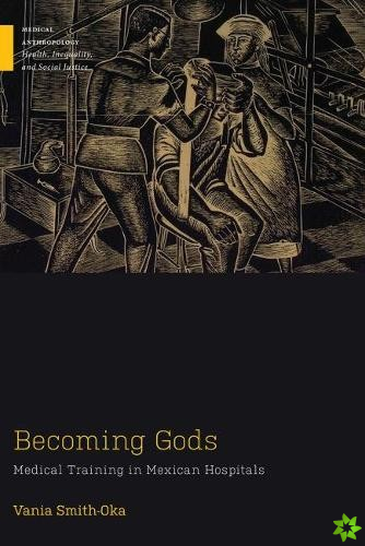 Becoming Gods