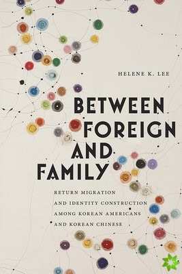 Between Foreign and Family