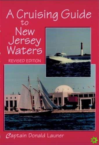 Cruising Guide to New Jersey Waters