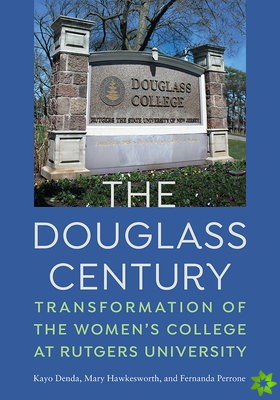 Douglass Century