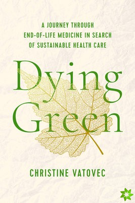 Dying Green