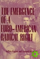Emergence of a Euro-American Radical Right