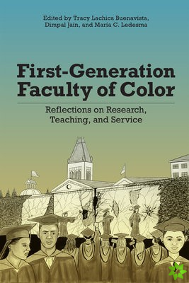 First-Generation Faculty of Color