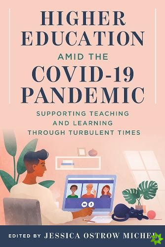 Higher Education amid the COVID-19 Pandemic