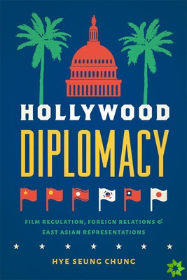 Hollywood Diplomacy