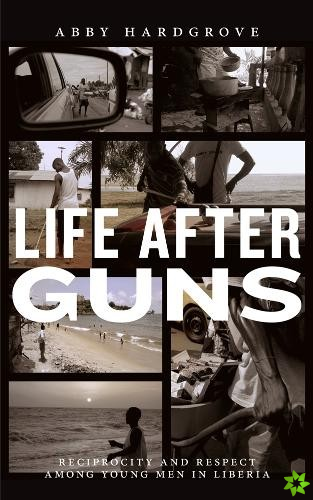 Life after Guns