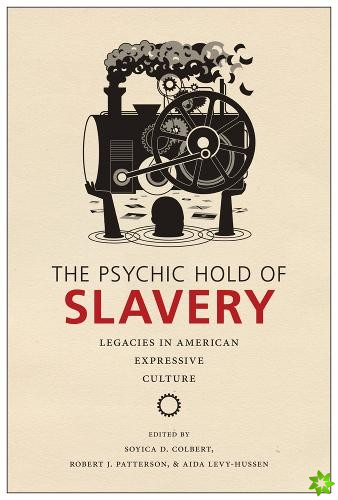 Psychic Hold of Slavery