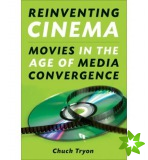 Reinventing Cinema