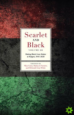 Scarlet and Black, Volume Three