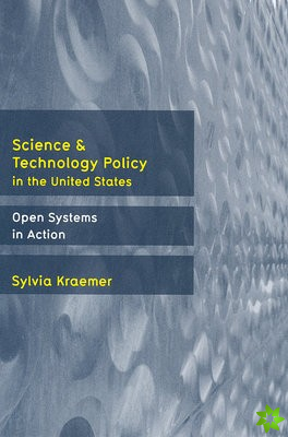 Science and Technology Policy in the United States