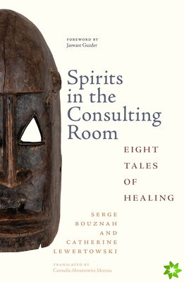 Spirits in the Consulting Room