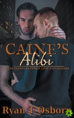 Caine's Alibi