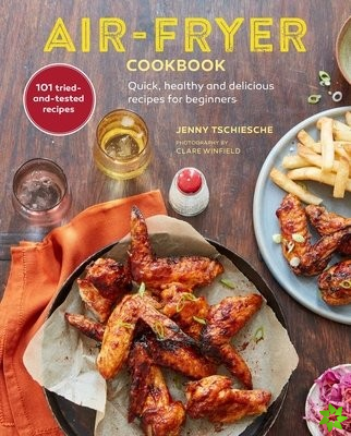 Air-Fryer Cookbook (THE SUNDAY TIMES BESTSELLER)
