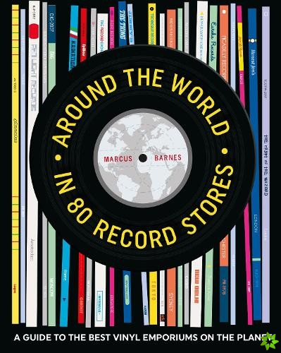 Around the World in 80 Record Stores