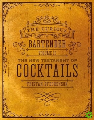 Curious Bartender Volume II