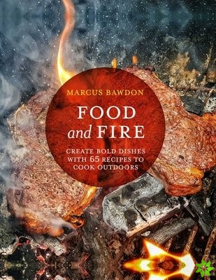 Food and Fire