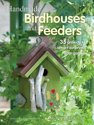 Handmade Birdhouses and Feeders