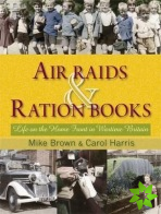 Air Raids and Ration Books