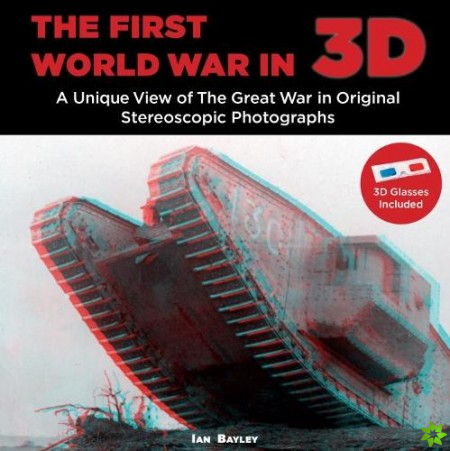 First World War in 3D