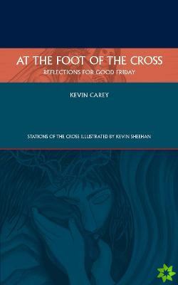 At the Foot of the Cross