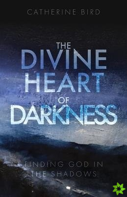 Divine Heart of Darkness