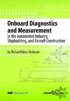 Onboard Diagnostics and Measurement in the Automative Industry, Shipbuilding and Aircraft Construction