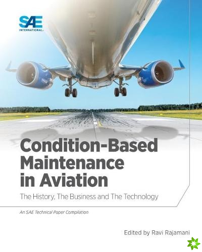 Condition-Based Maintenance in Aviation
