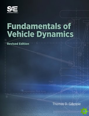 Fundamentals of Vehicle Dynamics, Revised Edition