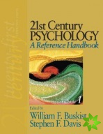 21st Century Psychology: A Reference Handbook