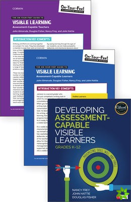BUNDLE: Frey: Developing Assessment-Capable Visible Learners + Almarode: OYFG to Visible Learning: Assessment-Capable Teachers + Almarode: OYFG to Vis