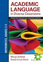 Academic Language in Diverse Classrooms: Mathematics, Grades 35