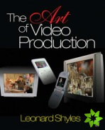 Art of Video Production