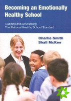 Becoming an Emotionally Healthy School