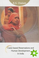 Caste-Based Reservations and Human Development in India