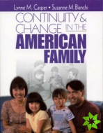 Continuity and Change in the American Family