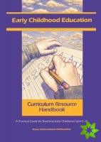 Early Childhood Education Curriculum Resource Handbook