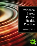 Evidence-Based Public Health Practice