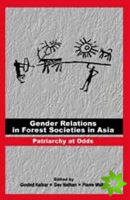 Gender Relations in Forest Societies in Asia