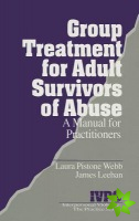 Group Treatment for Adult Survivors of Abuse