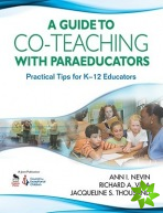 Guide to Co-Teaching With Paraeducators