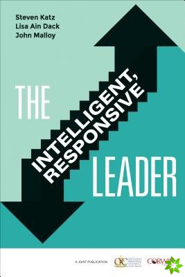 Intelligent, Responsive Leader
