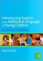 Introducing English as an Additional Language to Young Children